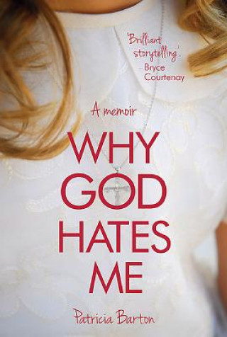 Buch Why God Hates Me Patricia Barton