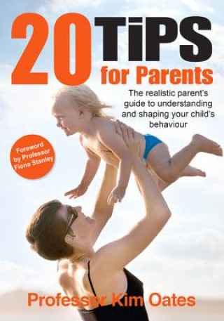 Kniha 20 Tips for Parents Kim Oates