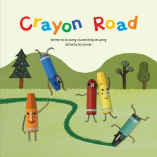 Kniha Crayon Road Jini Jeong
