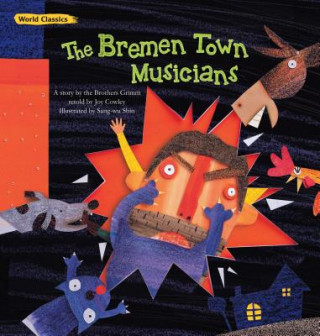 Knjiga The Bremen Town Musicians Brothers Grimm