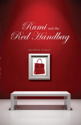 Carte Rumi and the Red Handbag Shawna Lemay