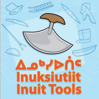 Könyv Inuit Tools Inhabit Media