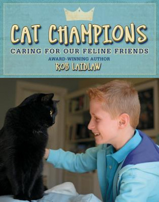 Kniha Cat Champions Rob Laidlaw