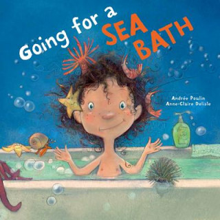 Kniha Going for a Sea Bath Andrée Poulin