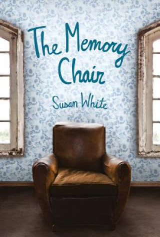 Book The Memory Chair Susan White