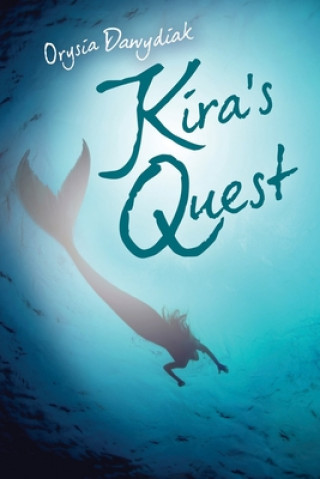 Kniha Kira's Quest Orysia Dawydiak