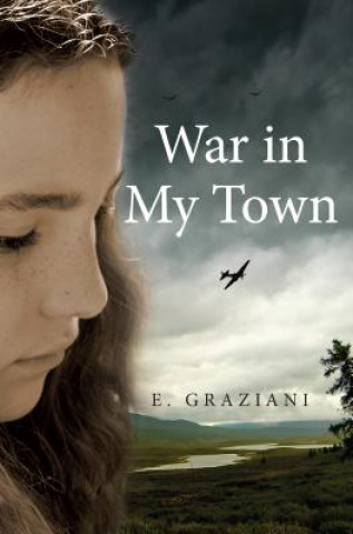 Könyv War in My Town E. Graziani