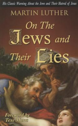 Книга On the Jews and Their Lies Martin Luther