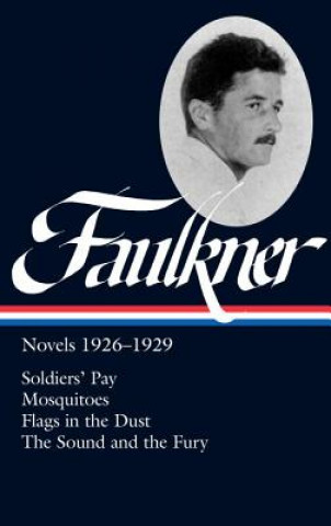 Könyv William Faulkner Novels 1926-1929 William Faulkner