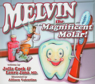 Carte Melvin the Magnificent Molar Julia Cook