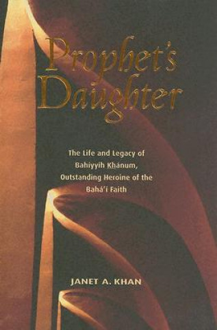 Kniha Prophet's Daughter Janet A. Khan