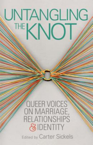 Книга Untangling the Knot Carter Sickels