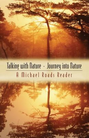 Книга Talking With Nature/Journey into Nature Michael J. Roads