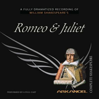 Audio Romeo and Juliet William Shakespeare