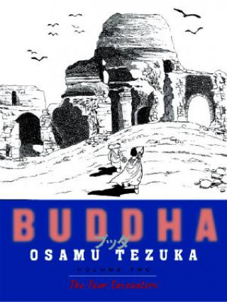 Carte Buddha, Volume 2: The Four Encounters Osamu Tezuka