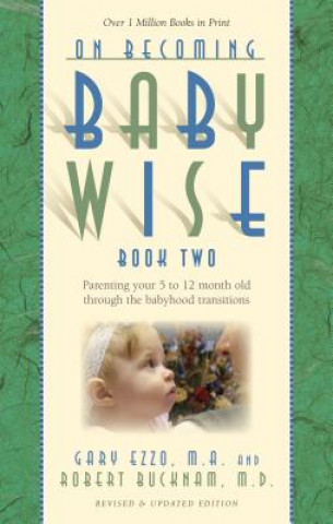 Könyv On Becoming Babywise Gary Ezzo