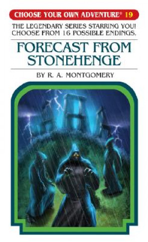 Könyv Forecast from Stonehenge R. A. Montgomery