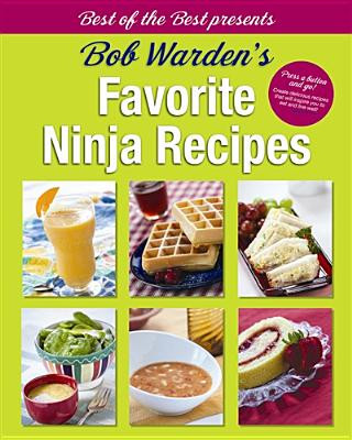 Kniha Bob Warden's Favorite Ninja Recipes Bob Warden