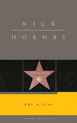 Kniha Not a Star Nick Hornby