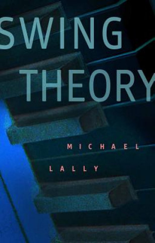 Knjiga Swing Theory Michael Lally