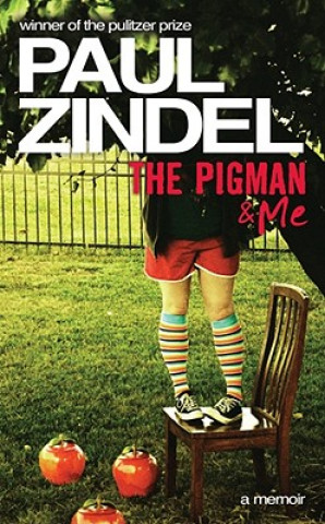 Książka The Pigman & Me Paul Zindel