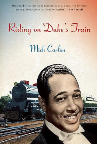 Carte Riding on Duke's Train Mick Carlon