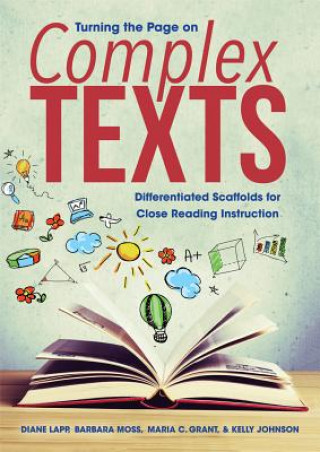 Kniha Turning the Page on Complex Texts Diane Lapp