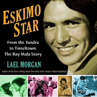 Kniha Eskimo Star Lael Morgan