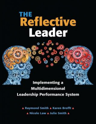 Книга The Reflective Leader Raymond Smith