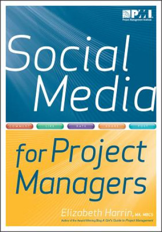 Kniha Social media for project managers Elizabeth Harrin