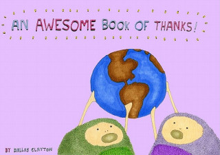 Carte Awesome Book of Thanks! Dallas Clayton