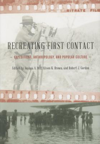 Boek Recreating First Contact Joshua A. Bell