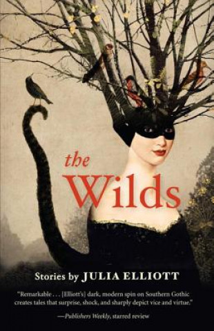 Buch The Wilds Julia Elliott