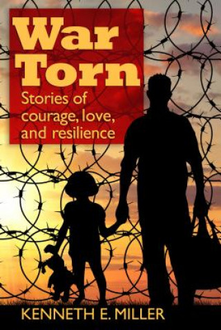 Libro War Torn Kenneth E. Miller