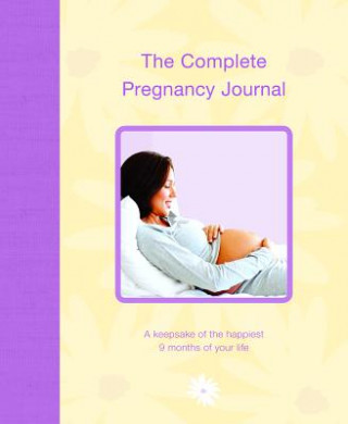 Kniha Complete Pregnancy Journal Alex Lluch