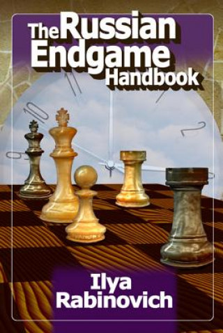 Könyv The Russian Endgame Handbook Ilya Rabinovich