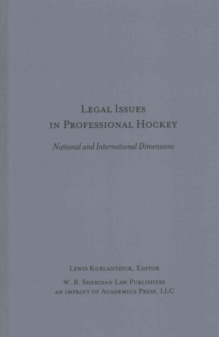 Carte Legal Issues in Professional Hockey Lewis Kurlantzick
