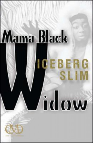 Carte Mama Black Widow Iceberg Slim