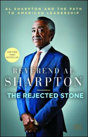 Kniha The Rejected Stone Al Sharpton