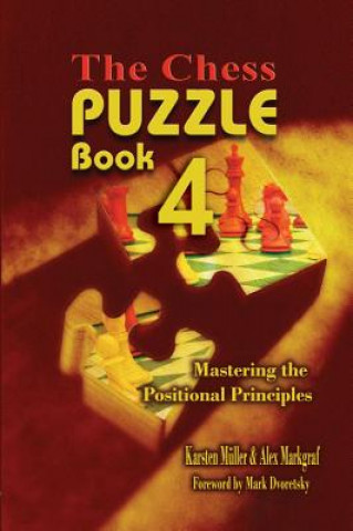 Kniha The Chess Puzzle Book 4 Karsten Mueller