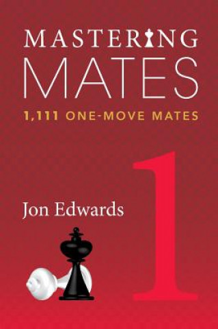 Книга Mastering Mates Jon Edwards