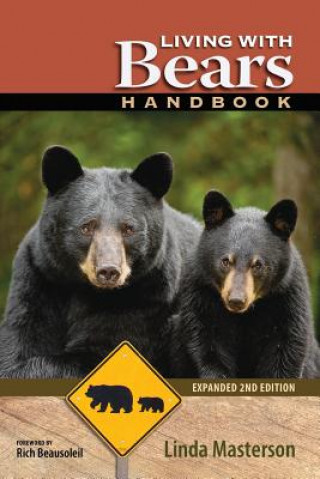 Kniha Living With Bears Handbook, Expanded 2nd Edition Linda Masterson