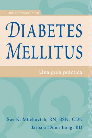Kniha Diabetes mellitus Sue K. Milchovich