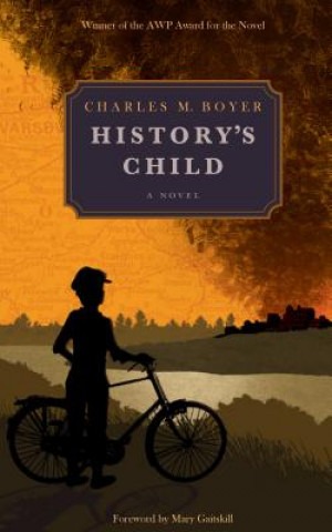 Kniha History`s Child Charles M. Boyer