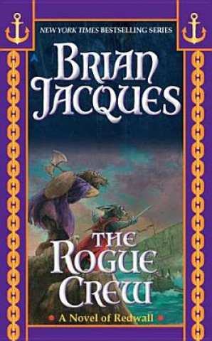 Kniha The Rogue Crew Brian Jacques