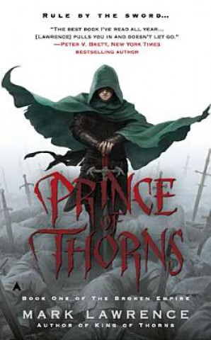 Книга Prince of Thorns Mark Lawrence