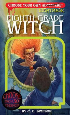 Kniha Eighth Grade Witch C. E. Simpson