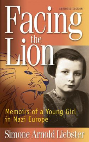 Book Facing the Lion Simone Arnold Liebster