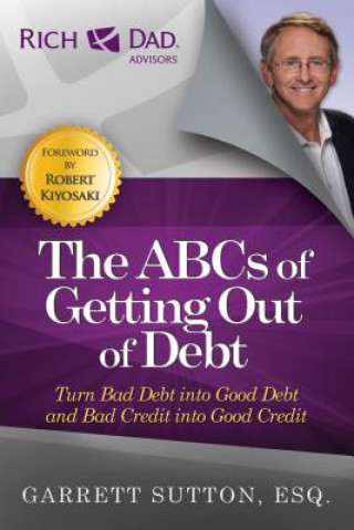 Książka ABCs of Getting Out of Debt Garrett Sutton