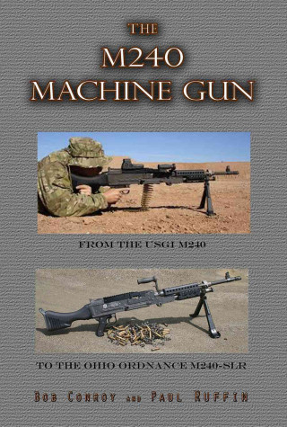 Kniha M240 Machine Gun Paul Ruffin